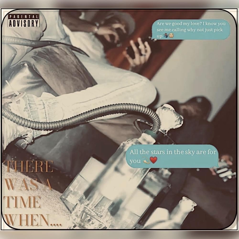 There Was A Time When... (Explicit)