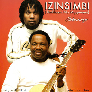 收聽Izinsimbi (Umfiliseni No Mgqumeni)的Ubhek' uKwenzelwa歌詞歌曲