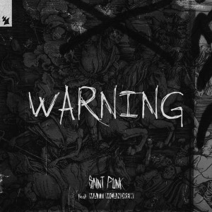 ดาวน์โหลดและฟังเพลง Warning พร้อมเนื้อเพลงจาก SAINT PUNK