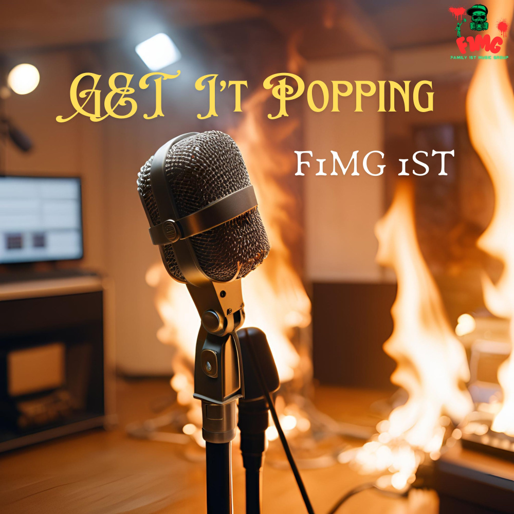 GET I'T POPPING (Explicit)