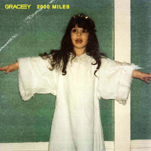 Album 2000 Miles from Gracey