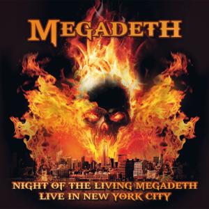 Megadeth的專輯Night of the Living Megadeth - Live in New York City