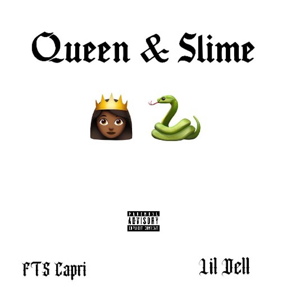 Queen & Slime (feat. Lil Dell) (Explicit)