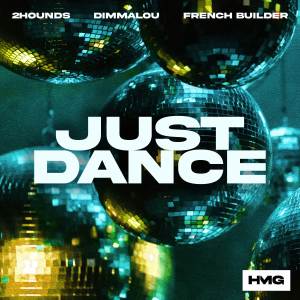 Album Just Dance oleh French Builder