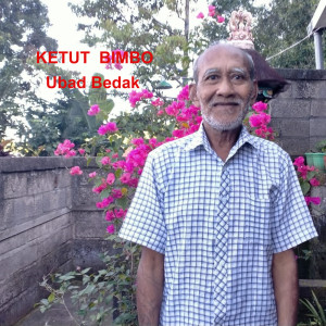 ดาวน์โหลดและฟังเพลง Ubad Bedak พร้อมเนื้อเพลงจาก Ketut Bimbo
