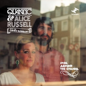 Album Look Around the Corner oleh Quantic