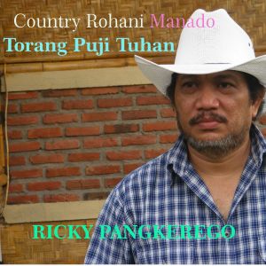 Dengarkan lagu Torang Puji Tuhan nyanyian Ricky Pangkerego dengan lirik