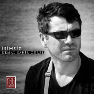 Album Isimsiz from Kemal Sahir Gürel