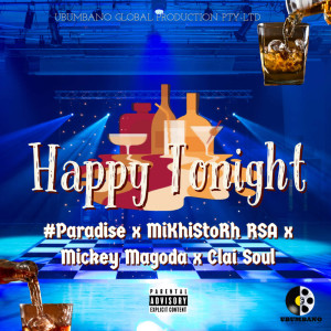 #Paradise的專輯Happy Tonight (Explicit)