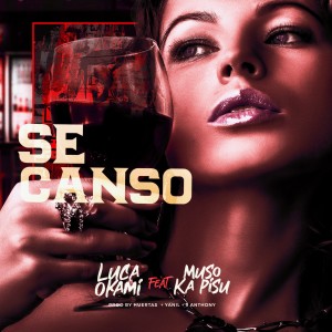 收聽Luca Okami的Se Cansó歌詞歌曲