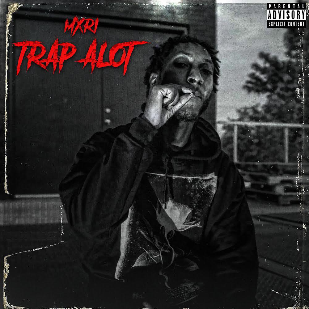 Trap A Lot (Explicit)