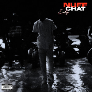 Nuff Chat (Explicit)