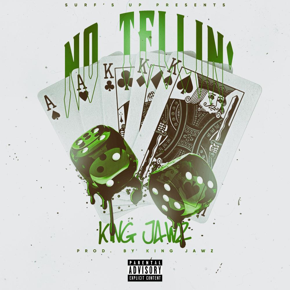 No Tellin' (Explicit)
