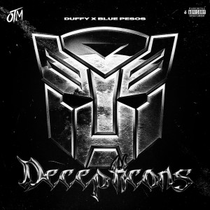 ดาวน์โหลดและฟังเพลง Decepticons (Explicit) พร้อมเนื้อเพลงจาก OTM