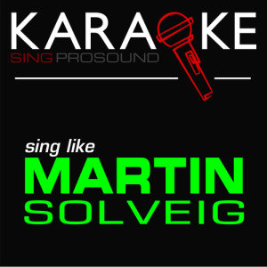 ดาวน์โหลดและฟังเพลง Everybody (In the Style of Martin Solveig) [Karaoke Instrumental Version] พร้อมเนื้อเพลงจาก ProSound Karaoke Band