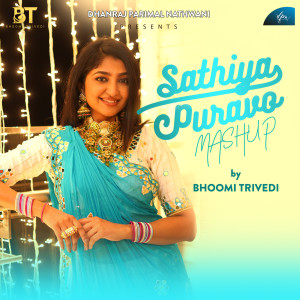 Bhoomi Trivedi的专辑Sathiya Puravo (Mashup)