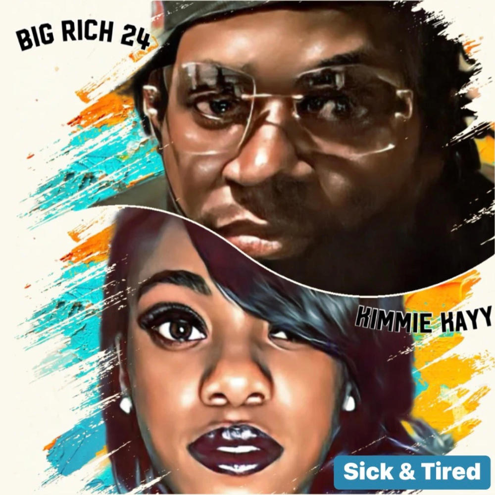 Sick And Tired (feat. Big Rich 24) (Explicit)