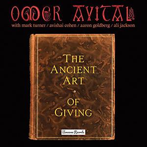 อัลบัม The Ancient Art Of Giving ศิลปิน Aaron Goldberg