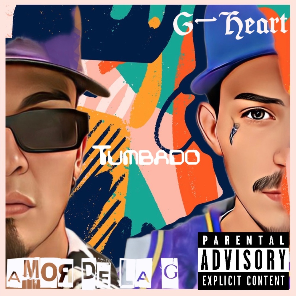 Tumbado (feat. G-Heart)
