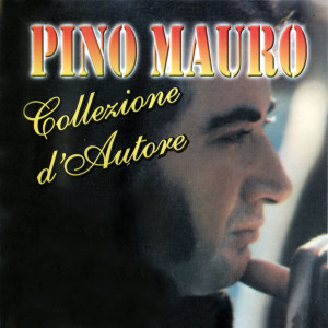 Album Collezione d'Autore oleh Pino Mauro