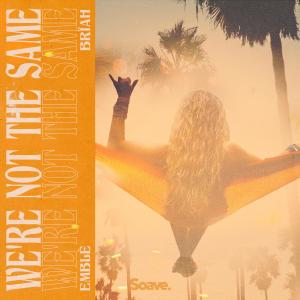 Listen to We're Not The Same song with lyrics from Emblè