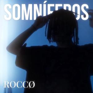 Roccø的專輯Somníferos