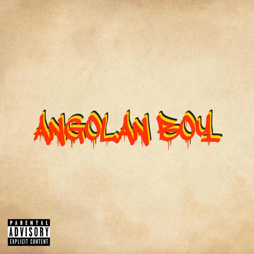 Angolan Boy (feat. BrokenPen) (Explicit)
