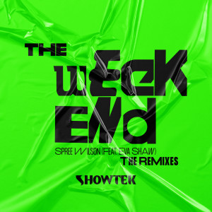 Eva Shaw的專輯The Weekend (The Remixes)