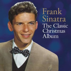 收聽Sinatra, Frank的It Came Upon the Midnight Clear歌詞歌曲