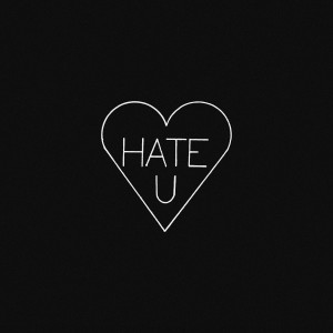 ดาวน์โหลดและฟังเพลง Hate U พร้อมเนื้อเพลงจาก LØLØ