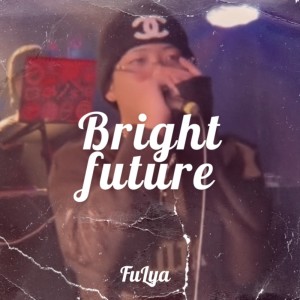 Album Bright future from Fulya