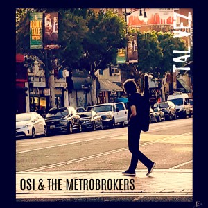 收聽Osi & The Metrobrokers的Tal Vez歌詞歌曲