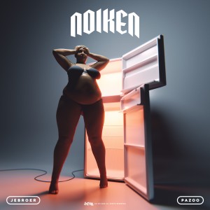 Jebroer的專輯Noiken (Explicit)