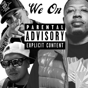 收聽Mikey Dembo的We On (Explicit)歌詞歌曲