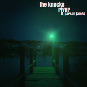 อัลบัม River (feat. Parson James) ศิลปิน The Knocks