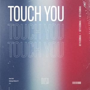 THVNDEX的專輯Touch You