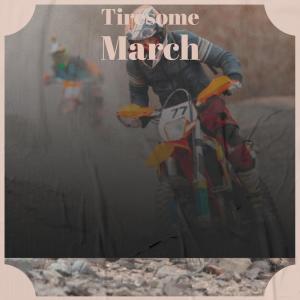 Album Tiresome March from Various