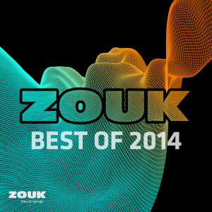 Various Artists的專輯Zouk Recordings - Best of 2014