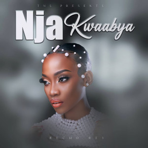Listen to Nja Kwaabya song with lyrics from Recho Rey