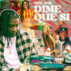 Album Dime Que Sí from Giblack