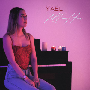 Album Tell Her from Yael
