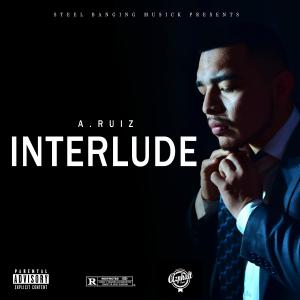 ARuiz的專輯Interlude (Explicit)