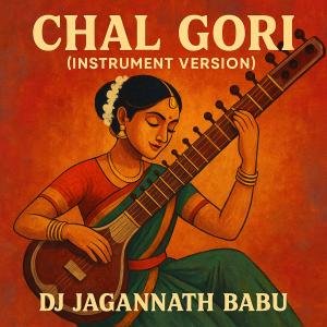 Chal Gori (Instrument Version) dari DJ Jagannath Babu