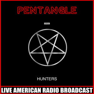 Album Hunters (Live) from Pentangle