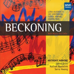 Lera Auerbach的專輯Beckoning: New Music For Cello - First Recordings