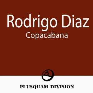 收听Rodrigo Diaz的Copacabana歌词歌曲