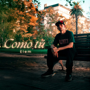 Eiem的專輯Como Tú