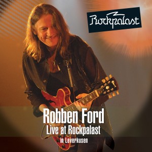 Robben Ford的專輯Live at Rockpalast