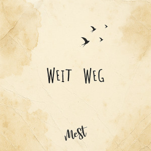 Album Weit weg (Explicit) from 
