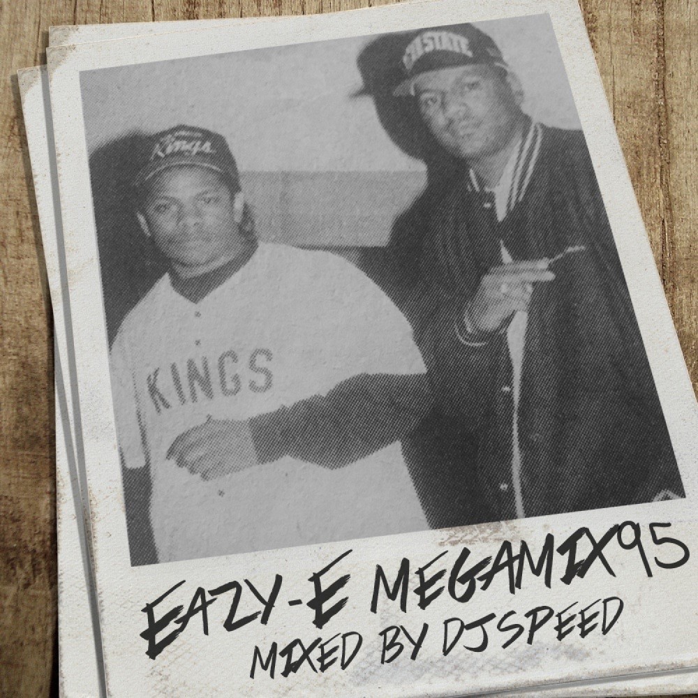 Eazy-E MegaMix '95 (Explicit)
